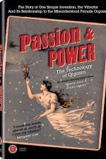 Watch Passion & Power The Technology of Orgasm Megavideo