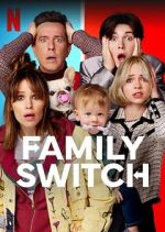 Watch Family Switch Megavideo