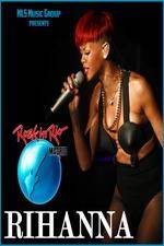 Watch Rihanna Live At Rock in Rio Madrid Megavideo