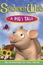 Watch Spider's Web: A Pig's Tale Megavideo