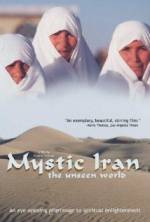 Watch Mystic Iran: The Unseen World Megavideo