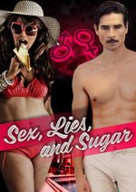 Watch Sex, Lies, and Sugar Megavideo