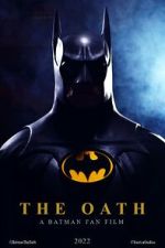 Watch The Oath: A Batman Fan Film (Short 2022) Megavideo