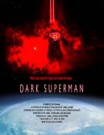Watch Dark Superman (Short 2016) Megavideo