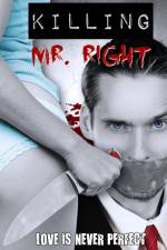 Watch Killing Mr. Right Megavideo