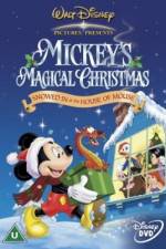 Watch Mickey's Magical Christmas Snowed in at the House of Mouse Megavideo