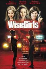 Watch WiseGirls Megavideo