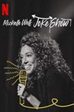 Watch Michelle Wolf: Joke Show Megavideo