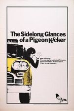 Watch The Sidelong Glances of a Pigeon Kicker Megavideo