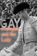 Watch Bullfighter and the Lady Megavideo