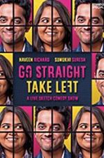 Watch Go Straight Take Left Megavideo