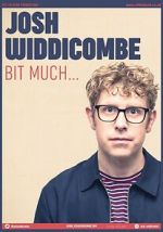 Watch Josh Widdicombe: Bit Much Megavideo