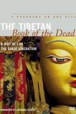 Watch The Tibetan Book of the Dead A Way of Life Megavideo