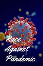 Watch Race Against Pandemic Megavideo