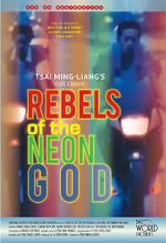 Watch Rebels of the Neon God Megavideo