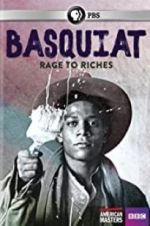 Watch Basquiat: Rage to Riches Megavideo