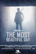 Watch The Most Beautiful Day Megavideo