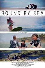 Watch Bound by Sea Megavideo