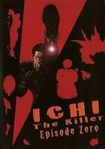 Watch Ichi the Killer: Episode 0 Megavideo