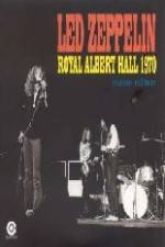 Watch Led Zeppelin - Live Royal Albert Hall 1970 Megavideo