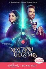 Watch Next Stop, Christmas Megavideo