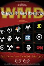 Watch WMD Weapons of Mass Deception Megavideo