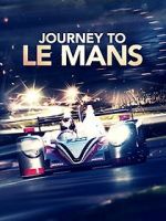 Watch Journey to Le Mans Megavideo