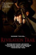 Watch Revelation Trail Megavideo