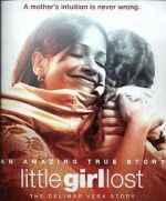 Watch Little Girl Lost: The Delimar Vera Story Megavideo