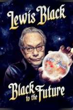 Watch Lewis Black Black to the Future Megavideo