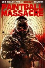 Watch Paintball Massacre Megavideo