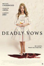 Watch Deadly Vows Megavideo