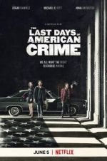 Watch The Last Days of American Crime Megavideo