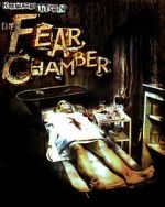 Watch The Fear Chamber Megavideo