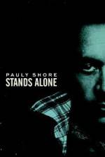 Watch Pauly Shore Stands Alone Megavideo