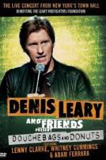 Watch Denis Leary: Douchebags and Donuts Megavideo