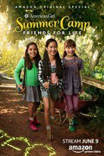 Watch An American Girl Story: Summer Camp, Friends for Life Megavideo