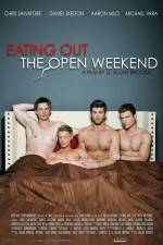 Watch Eating Out The Open Weekend Megavideo