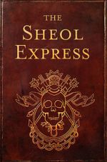 Watch The Sheol Express (Short 2011) Megavideo