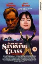 Watch Curse of the Starving Class Megavideo