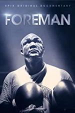 Watch Foreman Megavideo