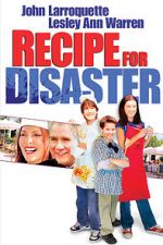 Watch Recipe for Disaster Megavideo