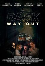 Watch A Dark Way Out Megavideo