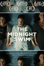 Watch The Midnight Swim Megavideo