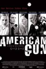 Watch American Gun Megavideo