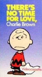 Watch There\'s No Time for Love, Charlie Brown (TV Short 1973) Megavideo