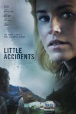 Watch Little Accidents Megavideo