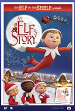 Watch An Elf\'s Story: The Elf on the Shelf Megavideo