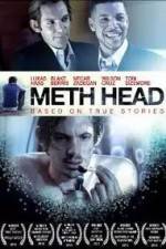 Watch Meth Head Megavideo
