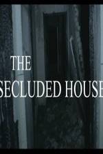 Watch The Secluded House Megavideo